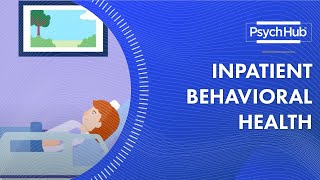 Inpatient Behavioral Health [upl. by Ty]