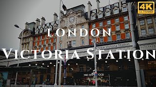 London Victoria Station Walk Through England 4K [upl. by Eah660]