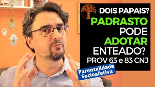 Parentalidade Socioafetiva  Provimento 63 e 83 CNJ na prática [upl. by Koch]